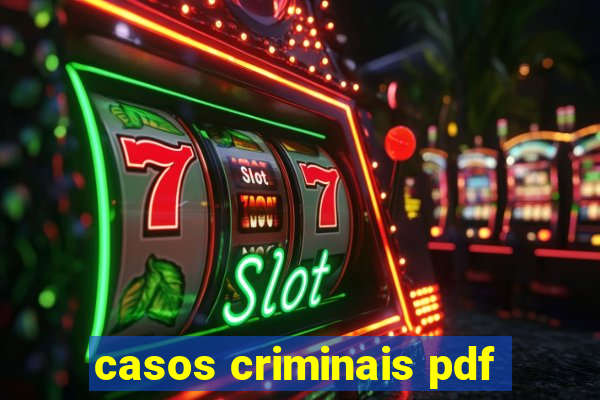 casos criminais pdf